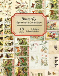 Butterfly Ephemera Collection: 18 sheets - 9 designs - 2 of each design - Ilopa Journals (ISBN: 9781689125062)