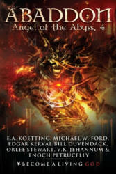 Abaddon: The Angel of the Abyss (ISBN: 9781071115916)