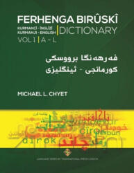 FERHENGA BIR? SKÎ - Kurmanji-English Dictionary - Volume One: A-L (ISBN: 9781912997046)