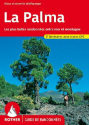 La Palma - Annette Miehle-Wolfsperger, Lou Birckel (ISBN: 9783763349661)