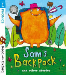 Read with Oxford: Stage 1: Sam's Backpack and Other Stories - Teresa Heapy, Becca Heddle, Narinder Dhami, Michelle Robinson (ISBN: 9780192773784)
