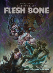 Court of the Dead: War of Flesh and Bone (ISBN: 9781683838623)