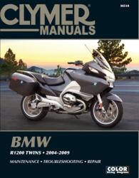 Clymer BMW R1200 Twins (ISBN: 9781620923047)