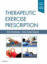 Therapeutic Exercise Prescription (ISBN: 9780323280532)