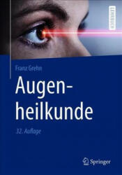 Augenheilkunde - Franz Grehn (ISBN: 9783662591536)