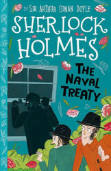The Naval Treaty - Arthur Conan Doyle, Stephanie Baudet, Arianna Bellucci (ISBN: 9781782265818)