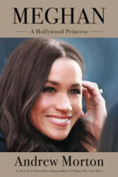 Meghan and the Unmasking of the Monarchy (ISBN: 9781538747339)