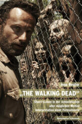 The Walking Dead" - Ingo Reuter (ISBN: 9783826065958)