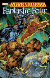 Heroes Reborn: Fantastic Four (new Printing) - Ron Lim, Jim Lee, Brandon Choi (ISBN: 9781302913335)