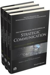 The International Encyclopedia of Strategic Communication (ISBN: 9781119010715)