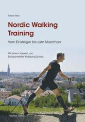 Nordic Walking Training - Rainer Welz (ISBN: 9783897838802)