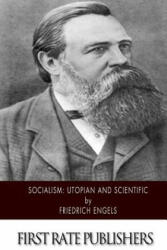Socialism: Utopian and Scientific - Friedrich Engels (ISBN: 9781494966126)