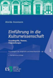 Einführung in die Kulturwissenschaft - Aleida Assmann (ISBN: 9783503171415)