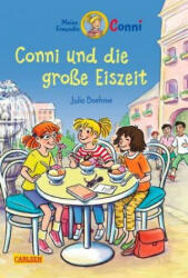 Conni-Erzählbände 21: Conni und die große Eiszeit (farbig illustriert) - Julia Boehme, Herdis Albrecht (ISBN: 9783551558565)
