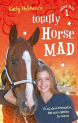 Totally Horse Mad - Kathy Helidoniotis (ISBN: 9780732284206)