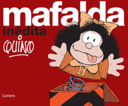 Mafalda inédita - Quino (ISBN: 9788426445414)