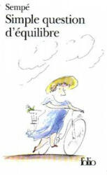 Simple Question D Equil - Sempe (ISBN: 9782070405602)