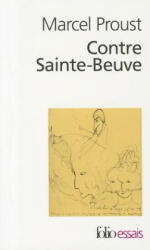 Contre Sainte Beuve - Marcel Proust (ISBN: 9782070324286)