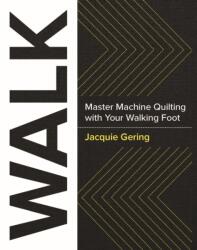 Jacquie Gering - Walk - Jacquie Gering (ISBN: 9781940655215)