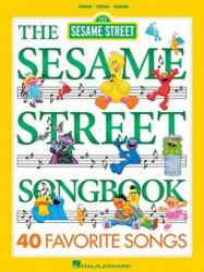 The Sesame Street Songbook - Jeff Moss, Tom Brannon, Marybeth Nelson (ISBN: 9781423413325)