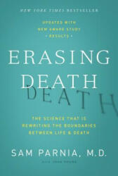 Erasing Death - Sam Parnia, Josh Young (ISBN: 9780062080615)