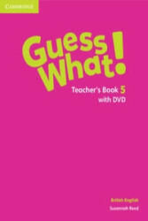 Guess What! Level 5 Teacher's Book with DVD British English - Susannah Reed (ISBN: 9781107123205)