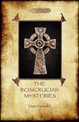 Rosicrucian Mysteries - Max Heindel (ISBN: 9781907523991)