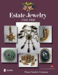 Estate Jewelry: 1760-1960 - Diana Sanders Cinamon (ISBN: 9780764346491)
