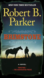 Brimstone - Robert B. Parker (ISBN: 9780425234617)