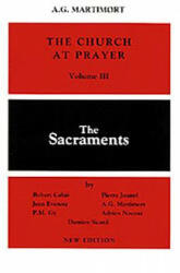 Church at Prayer: Volume III - A. G. Martimort (ISBN: 9780814613658)