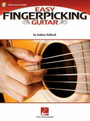 Easy Fingerpicking Guitar - Andrew DuBrock (ISBN: 9781617806858)