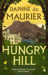 Hungry Hill (ISBN: 9781844084524)