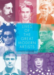 Lives of the Great Modern Artists - Edward Lucie-Smith (ISBN: 9780500281918)