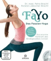 FaYo Das Faszien-Yoga, m. DVD - Petra Bracht, Roland Liebscher-Bracht (ISBN: 9783442341986)