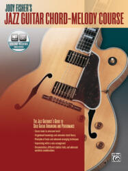 Jody Fisher's Jazz Guitar Chord-Melody Course, m. 1 Audio-CD - Jody Fisher (ISBN: 9780739094068)