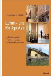Lehm- und Kalkputze - Irmela Fromme, Uta Herz (ISBN: 9783936896589)