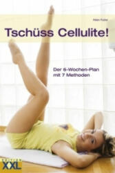 Tschüss Cellulite! - Helen Foster (ISBN: 9783897362734)