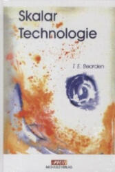 Skalar Technologie - Tom E. Bearden (ISBN: 9783895392504)
