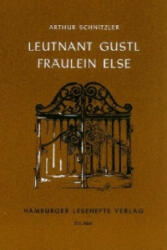 Leutnant Gustl / Fräulein Else. Fräulein Else - Arthur Schnitzler (ISBN: 9783872912107)