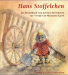 Hans Stoffelchen - Bettina Stietencron, Marianne Garff (ISBN: 9783772518348)