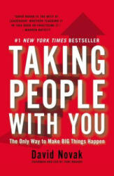 Taking People With You - David Novak (ISBN: 9781591845911)