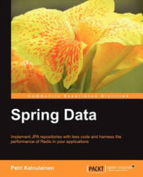 Spring Data - Petri Kainulainen (ISBN: 9781849519045)