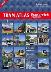 Tram Atlas Frankreich / France (ISBN: 9783936573664)