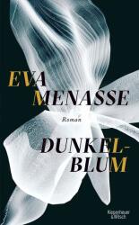 Dunkelblum (ISBN: 9783462047905)