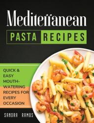 Mediterranean Pizza and Bread Recipes: The Best Recipes and Secrets To Master The Art Of Italian Pizza and Bread Making (ISBN: 9781914102578)