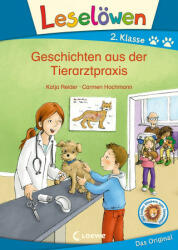 Leselöwen 2. Klasse - Geschichten aus der Tierarztpraxis - Carmen Hochmann (ISBN: 9783743208728)