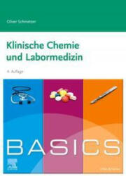 BASICS Klinische Chemie und Labormedizin (ISBN: 9783437422591)