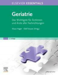 ELSEVIER ESSENTIALS Geriatrie - Olaf Krause (ISBN: 9783437228421)