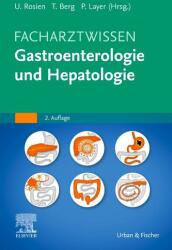 Facharztwissen Gastroenterologie und Hepatologie (ISBN: 9783437212529)