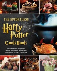 Effortless Harry Potter Cookbook (ISBN: 9781802444728)